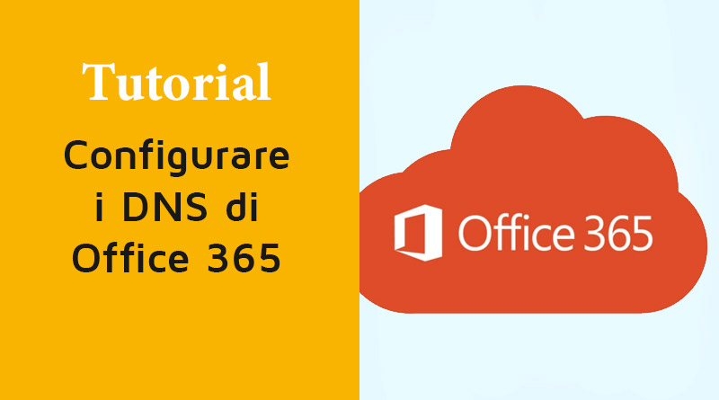 Configurare i DNS di Office 365